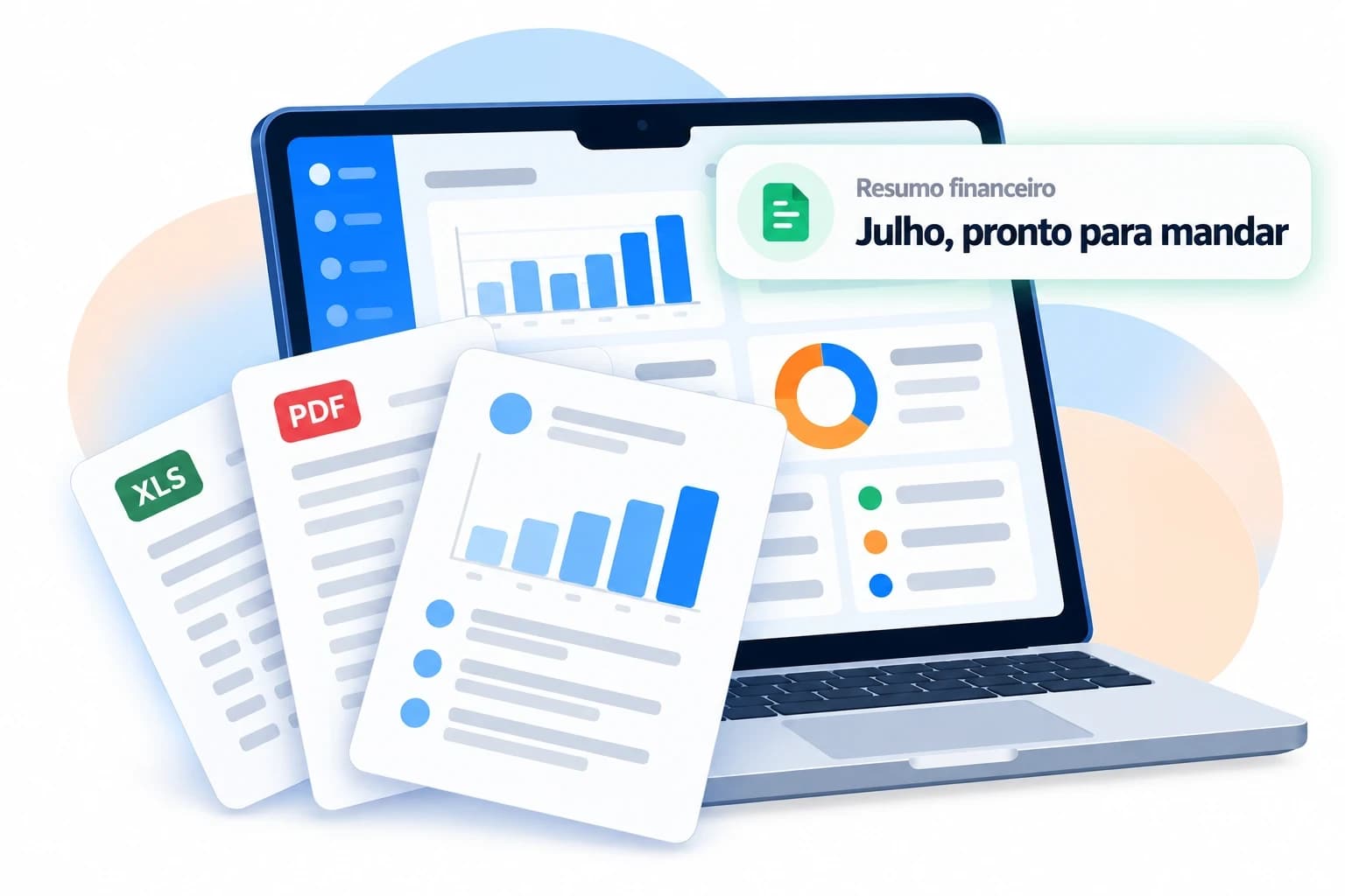 Relatórios: Seus números prontos para compartilhar.